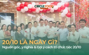 20/10 là ngày gì? Nguồn gốc, ý nghĩa & Gợi ý cách tổ chức tiệc 20/10