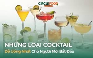 TOP 10 loại cocktail nhẹ dễ uống, ít cồn và không cồn cho mùa hè/thu