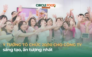 Ý tưởng tổ chức tiệc 20/10 cho công ty sáng tạo