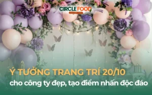 10+ Ý tưởng trang trí 20/10 cho công ty đẹp, tạo điểm nhấn độc đáo