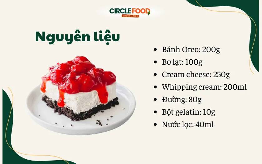 Danh sách nguyên liệu cần có để làm cheesecake cho 2 - 3 người ăn