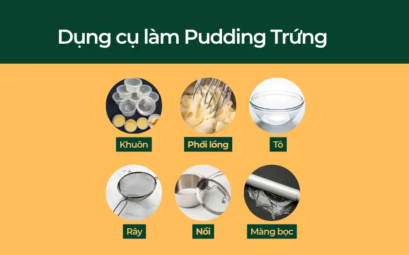 Dụng cụ làm Pudding trứng