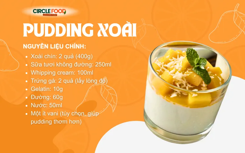 Nguyên liệu cần có để làm nên món pudding xoài 