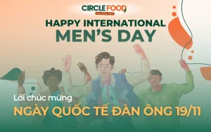 100+ Lời chúc mừng ngày Quốc tế Đàn ông​ 19/11 ý nghĩa, chân thành
