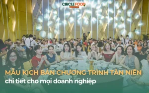 Kịch bản chương trình tân niên cho doanh nghiệp