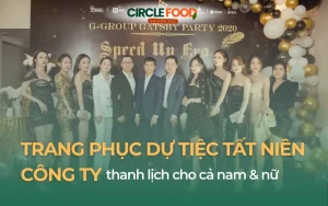 Gợi ý trang phục dự tiệc tất niên công ty, thanh lịch cho cả nam & nữ