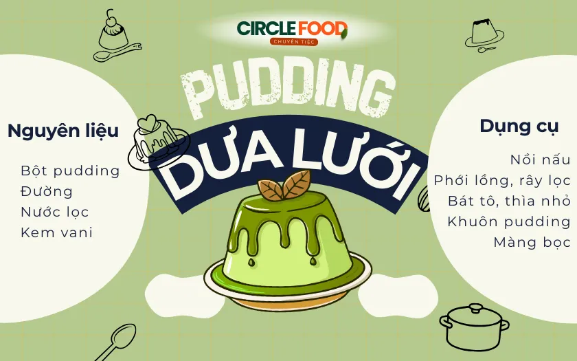 Nguyên liệu và dụng cụ để làm Pudding dưa lưới từ bột pudding
