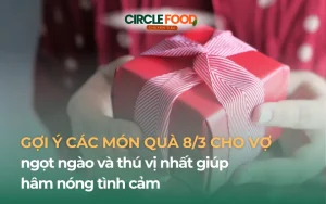 Quà 8/3 cho vợ ngọt ngào và thú vị nhất 2026 giúp hâm nóng tình cảm
