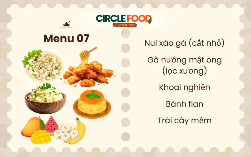 Menu 7: Set món mềm, dễ ăn gồm nui xào, gà lọc xương và khoai nghiền cho bé nhỏ