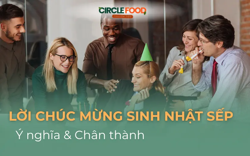 lời chúc mừng sinh nhật sếp