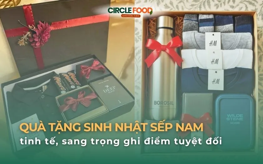 50+ Quà tặng sinh nhật sếp nam tinh tế, sang trọng ghi điểm tuyệt đối