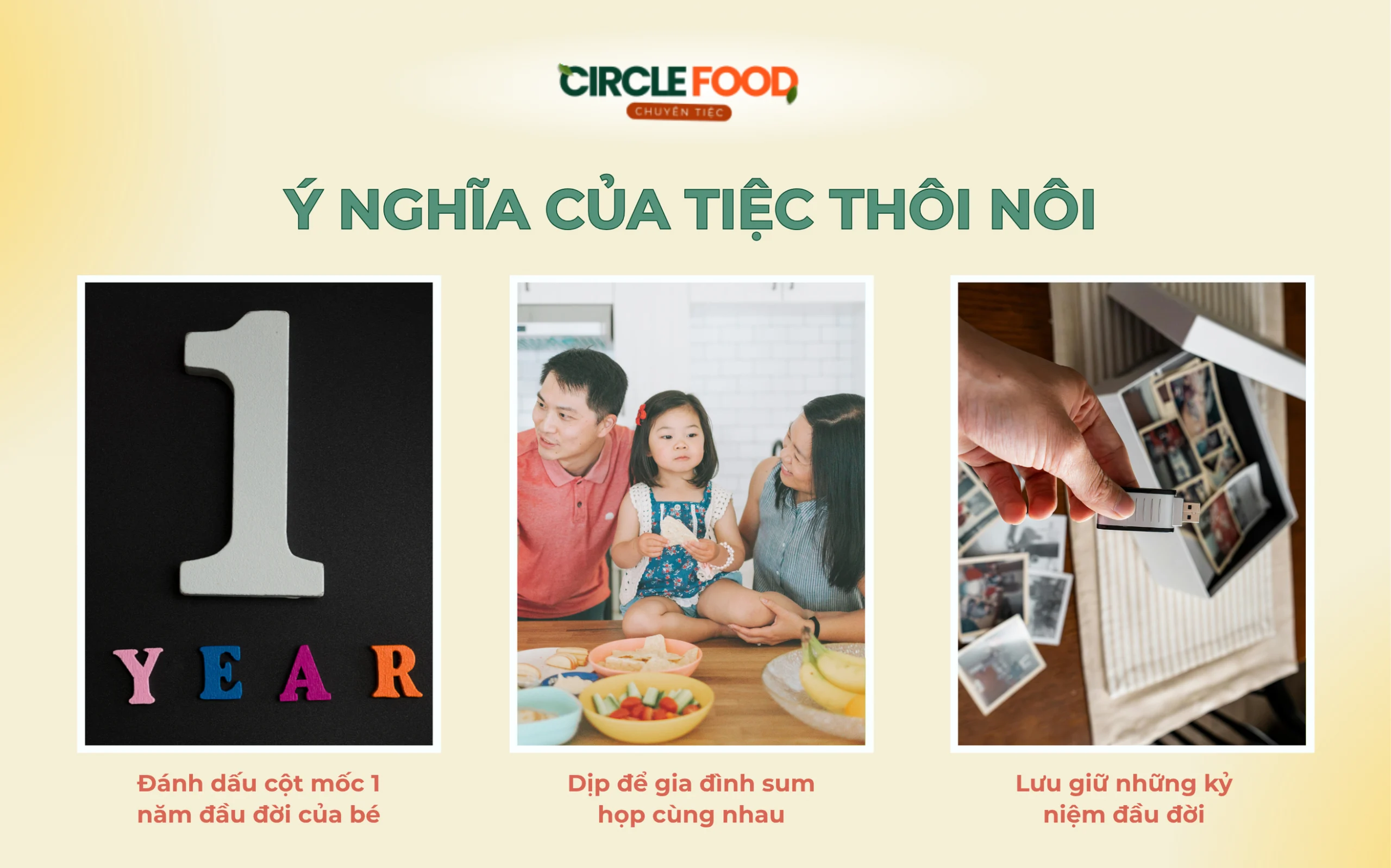 Những ý nghĩa mà tiệc thôi nôi mang lại (Nguồn: Circle Food)