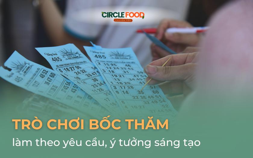 20+ Trò chơi bốc thăm làm theo yêu cầu, ý tưởng sáng tạo 2026