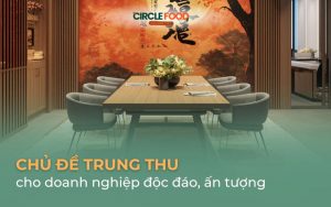 Chủ đề Trung thu cho doanh nghiệp độc đáo, ấn tượng