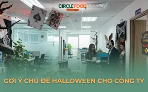 10+ Chủ đề Halloween cho công ty, hot trend & dễ tổ chức