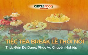 Tiệc Tea Break cho Lễ Thôi nôi
